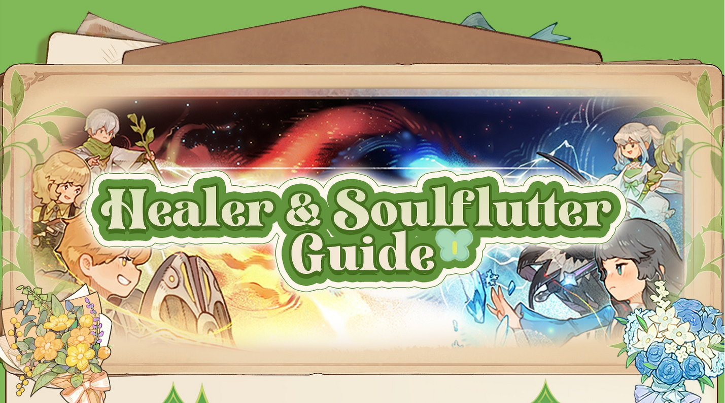 Healer & Soulflutter Guide