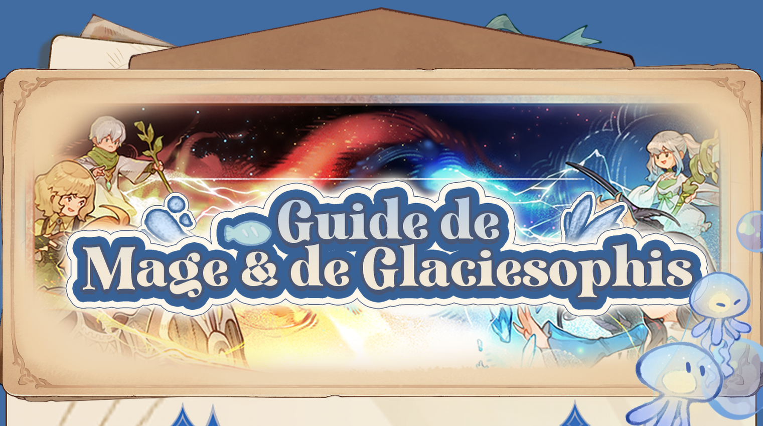 Guide de Mage & de Glaciesophis